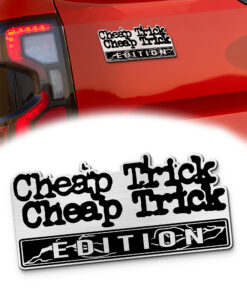 Cheap Trick Edition Car Emblem